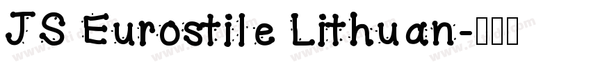 JS Eurostile Lithuan字体转换